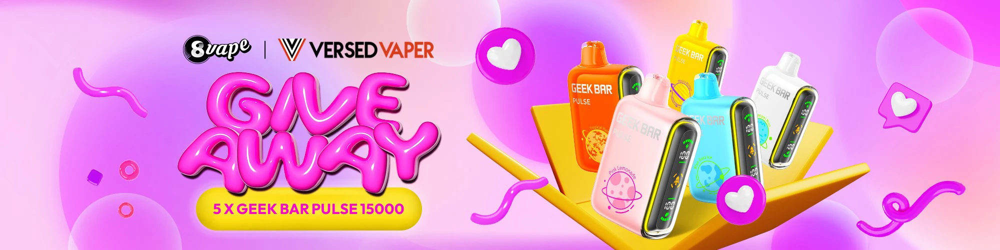 Eightvape X Versed Vaper Geek Bar Pulse 15000 Giveaway